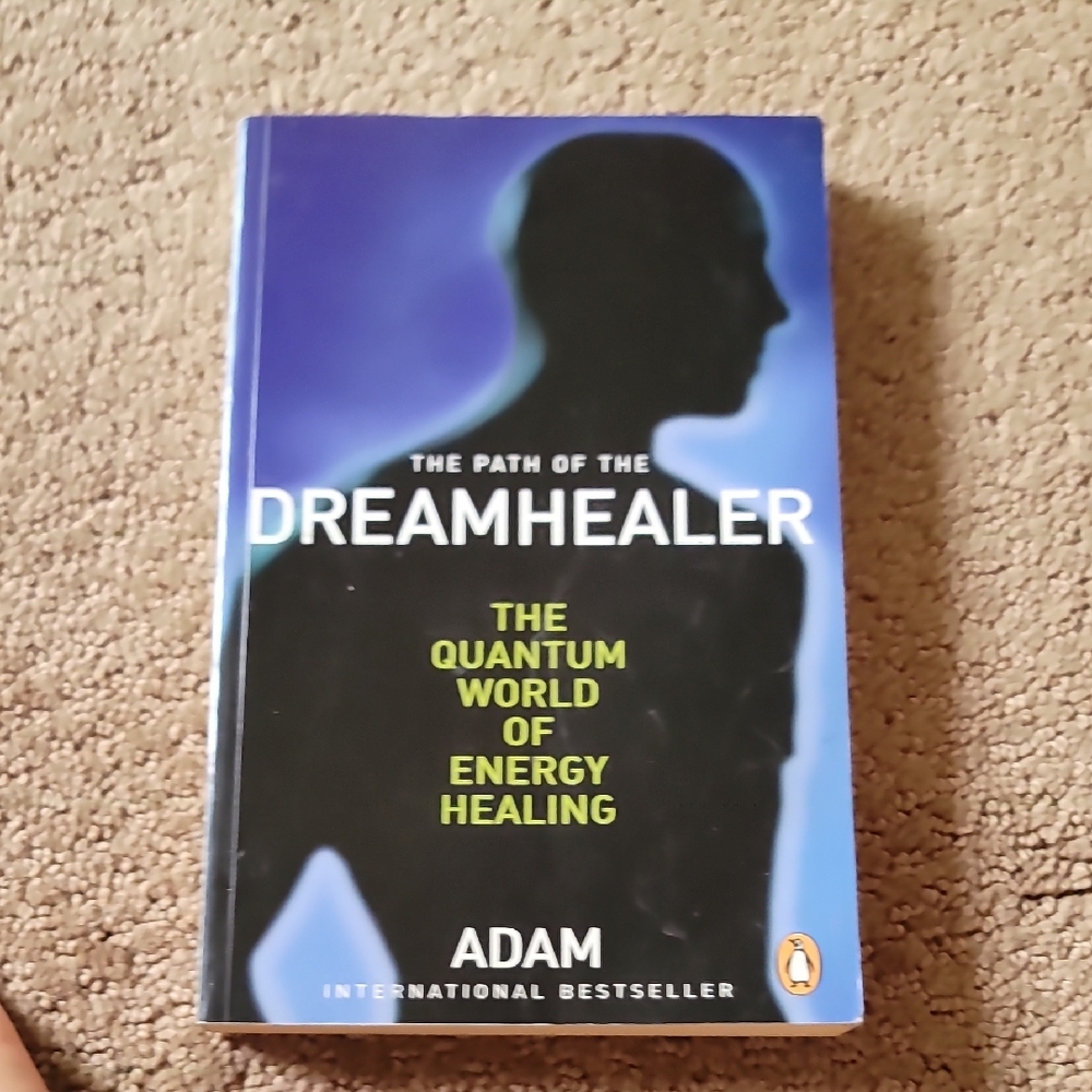 The Path of the Dreamhealer Book